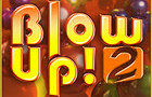 play Blow Up 2!