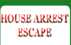 play House-Arrest-Escape