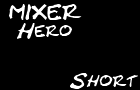 play Mixer Hero