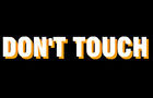 play Dont Touch