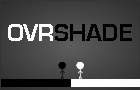 play Ovrshade