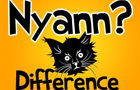 play Nyann Difference