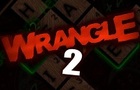 play Wrangle 2