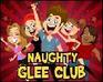play Naughty Glee Club