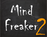 play Mind Freaker 2