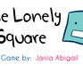play The Lonely Square