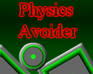 play Physics Avoider