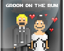 play Groom On The Run