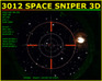 play 3012 Space Sniper 3D