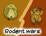 Rodent Wars