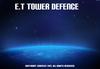 play E.T Tower Defence V1