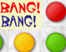 play Bang! Bang!