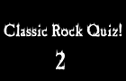 play Classic Rock Quiz 2!
