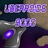 play Uberroids 9000