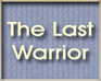 play The Last Warrior