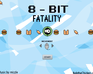 play 8-Bit Fatality