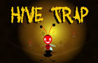play Hive Trap