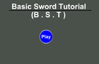play Basic Sword Tutorial
