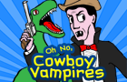 play On No, Cowboy Vampires