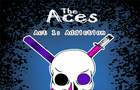 The Aces: Addiction