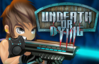 play Undeath Or Dying