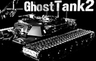 play Ghosttank2