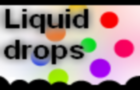 play Liquid Drops Newversion