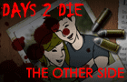 play Days 2 Die-The Other Side