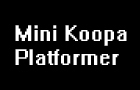 play Mini Koopa Platformer