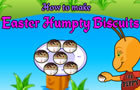play Easter Humpty Biscuits