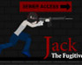play Jack The Fugitive