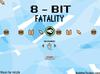 play 8-Bit Fatality