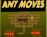 play Ant Moves