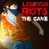 play London Riots: The
