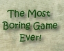 play Master Boring