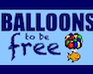 play Balloons To Be Free