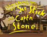 play The Adventures Of Sir Stick & Captn Stone