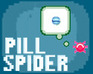 play Pill Spider
