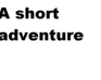play The Short Adventure