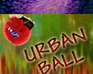 play Urban Ball - Easy Level