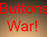 play Buttons War!