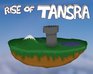 Rise Of Tansra