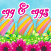 play Egg & Eggs