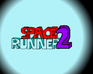 Space Runner 2