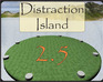 Distraction Island 2.5