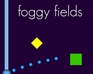 play Foggy Fields: Play, Create & Listen