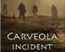 play Carveola Incident