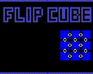 Flip Cube:Puzzle Revealed!