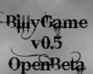 Billy V0.5 Beta