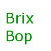 play Brix Bop